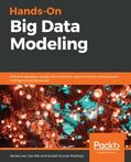 Lee / Wei / Mukhiya |  Hands-On Big Data Modeling | eBook | Sack Fachmedien