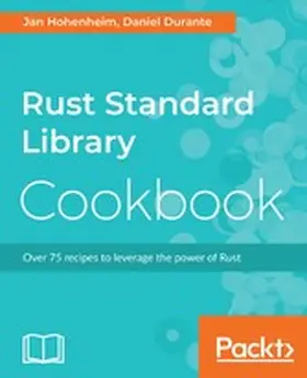 Hohenheim |  Rust Standard Library Cookbook | eBook | Sack Fachmedien