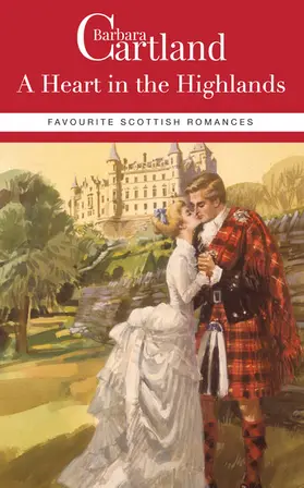 Cartland |  Barbara Cartland Favourite Scottish Romances | eBook | Sack Fachmedien
