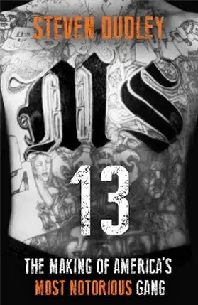 Dudley |  MS-13 | eBook | Sack Fachmedien