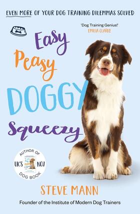 Mann |  Easy Peasy Doggy Squeezy | Buch |  Sack Fachmedien