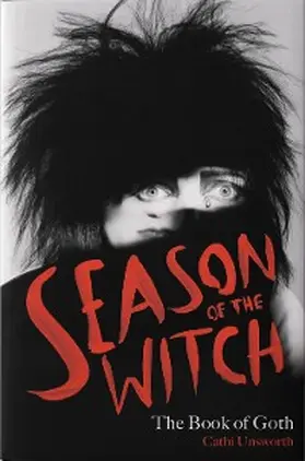 Unsworth |  Season of the Witch: The Book of Goth | eBook | Sack Fachmedien
