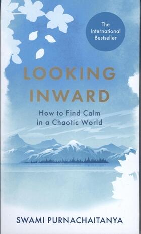 Purnachaitanya |  Looking Inward | Buch |  Sack Fachmedien