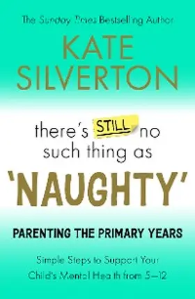 Silverton |  There's Still No Such Thing As 'Naughty' | eBook | Sack Fachmedien