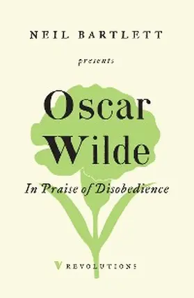 Wilde |  In Praise of Disobedience | eBook | Sack Fachmedien