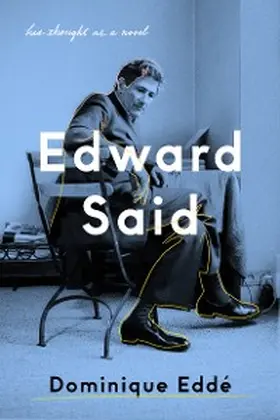 Eddé |  Edward Said | eBook | Sack Fachmedien