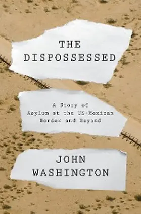 Washington |  The Dispossessed | eBook | Sack Fachmedien