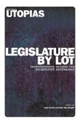 Wright / Gastil |  Legislature by Lot | eBook | Sack Fachmedien