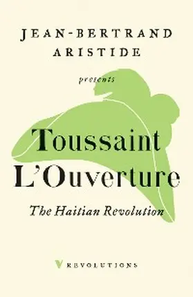 L'Ouverture / Nesbitt |  The Haitian Revolution | eBook | Sack Fachmedien
