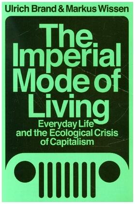 Wissen / Brand | The Imperial Mode of Living | Buch | 978-1-78873-912-2 | sack.de
