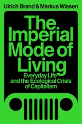 Wissen / Brand | The Imperial Mode of Living | E-Book | sack.de