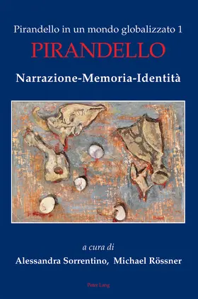 Sorrentino / Rössner |  Pirandello in un mondo globalizzato 1 | eBook | Sack Fachmedien