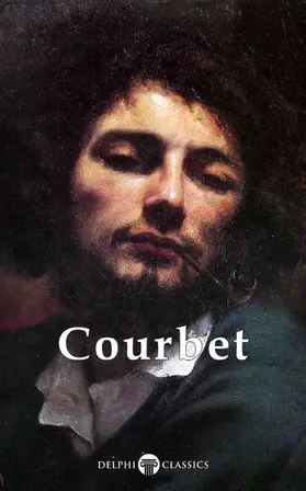 Courbet / Russell |  Delphi Complete Paintings of Gustave Courbet (Illustrated) | eBook | Sack Fachmedien