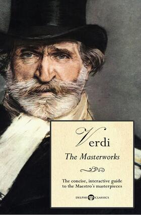 Verdi / Russell / Classics |  Delphi Masterworks of Giuseppe Verdi (Illustrated) | eBook | Sack Fachmedien