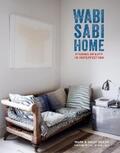 Bailey |  Wabi-Sabi Home: Finding beauty in imperfection | eBook | Sack Fachmedien