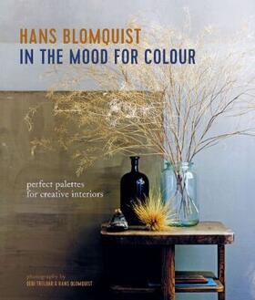 Blomquist |  In the Mood for Colour | Buch |  Sack Fachmedien