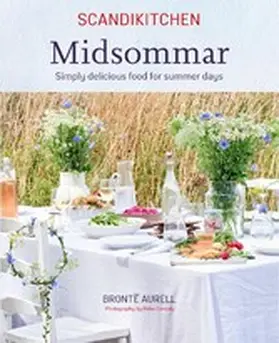 Aurell |  ScandiKitchen: Midsommar | eBook | Sack Fachmedien