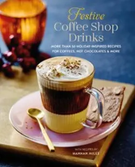 Miles |  Festive Coffee ShopDrinks | eBook | Sack Fachmedien
