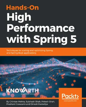 Mehta / Shah / Goswami |  Hands-On High Performance with Spring 5 | eBook | Sack Fachmedien