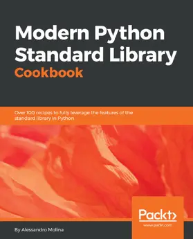 Molina |  Modern Python Standard Library Cookbook | eBook | Sack Fachmedien