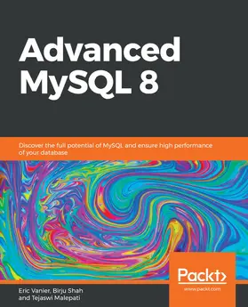 Vanier / Unknown / Shah |  Advanced MySQL 8 | eBook | Sack Fachmedien