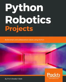 Python Robotics Projects | eBook | Sack Fachmedien