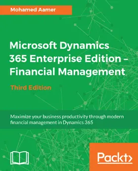 Aamer Ala El Din |  Microsoft Dynamics 365 Enterprise Edition - Financial Management | eBook | Sack Fachmedien