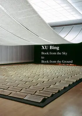 Bing |  Xu Bing | Buch |  Sack Fachmedien