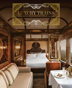 Bertrand | Luxury Trains | Buch | 978-1-78884-223-5 | www.sack.de