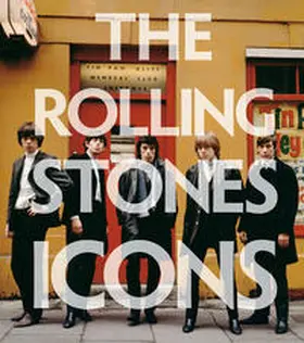  The Rolling Stones: Icons | Buch |  Sack Fachmedien