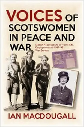 MacDougall |  Voices of Scotswomen in Peace and War | eBook | Sack Fachmedien