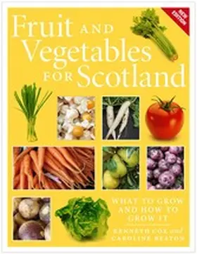 Cox / Beaton |  Fruit and Vegetables for Scotland | eBook | Sack Fachmedien