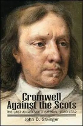 Grainger |  Cromwell Against the Scots | eBook | Sack Fachmedien