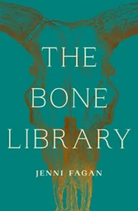 Fagan |  The Bone Library | eBook | Sack Fachmedien