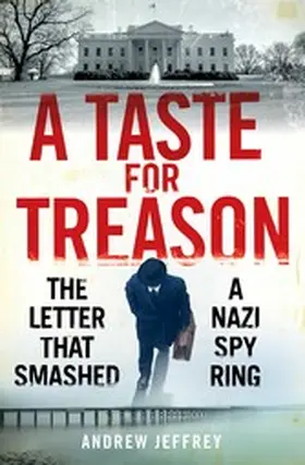 Jeffrey |  A Taste for Treason | eBook | Sack Fachmedien