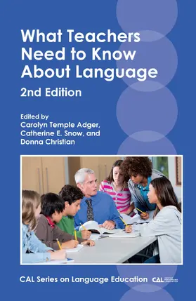 Adger / Snow / Christian |  What Teachers Need to Know About Language | Buch |  Sack Fachmedien
