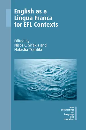 Sifakis / Tsantila | English as a Lingua Franca for EFL Contexts | Buch | 978-1-78892-175-6 | www.sack.de
