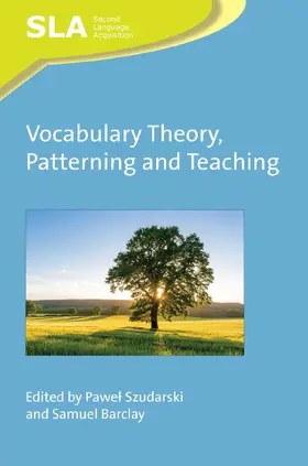 Szudarski / Barclay |  Vocabulary Theory, Patterning and Teaching | Buch |  Sack Fachmedien