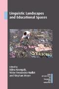 Krompák / Fernández-Mallat / Meyer |  Linguistic Landscapes and Educational Spaces | eBook | Sack Fachmedien