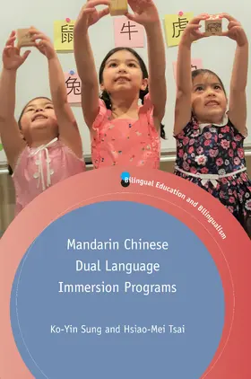 Sung / Tsai |  Mandarin Chinese Dual Language Immersion Programs | eBook | Sack Fachmedien