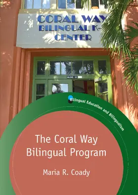 Coady |  The Coral Way Bilingual Program | Buch |  Sack Fachmedien