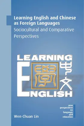 Lin |  Learning English and Chinese as Foreign Languages | Buch |  Sack Fachmedien