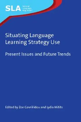 Gavriilidou / Mitits | Situating Language Learning Strategy Use | E-Book | www.sack.de