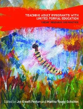 Peyton / Young-Scholten |  Teaching Adult Immigrants with Limited Formal Education | eBook | Sack Fachmedien