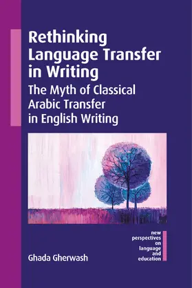 Gherwash | Rethinking Language Transfer in Writing | Buch | 978-1-78892-779-6 | www.sack.de