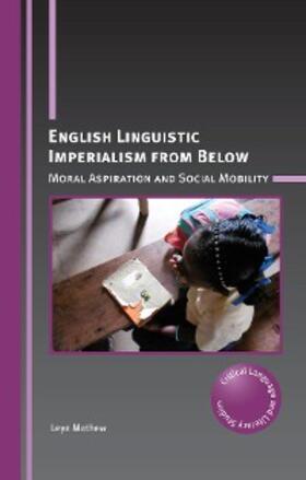 Mathew | English Linguistic Imperialism from Below | E-Book | www.sack.de