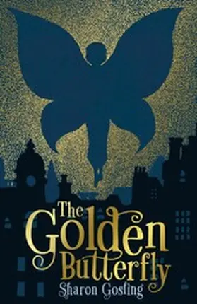 Gosling |  The Golden Butterfly | eBook | Sack Fachmedien