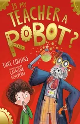Cousins |  Is My Teacher A Robot? | eBook | Sack Fachmedien