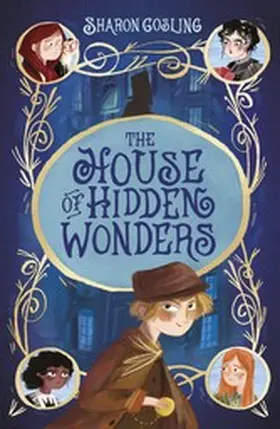 Gosling |  The House of Hidden Wonders | eBook | Sack Fachmedien