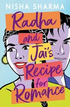 Sharma |  Radha and Jai's Recipe for Romance | eBook | Sack Fachmedien